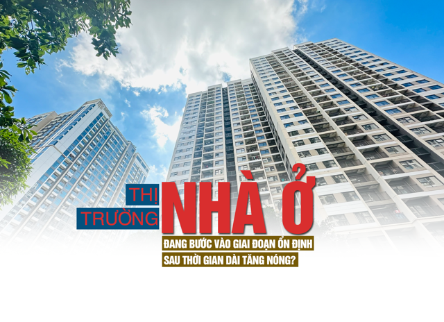 Thị trường nhà ở đang bước vào giai đoạn ổn định sau thời gian dài tăng nóng? - Ảnh 1