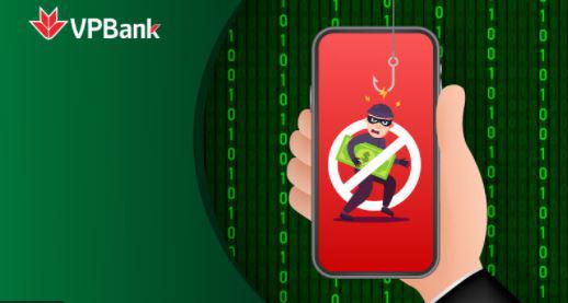 Cảnh báo từ VPBank về các thủ đoạn lừa đảo, chiếm đoạt tiền trong tài khoản ngân hàng - Ảnh 1