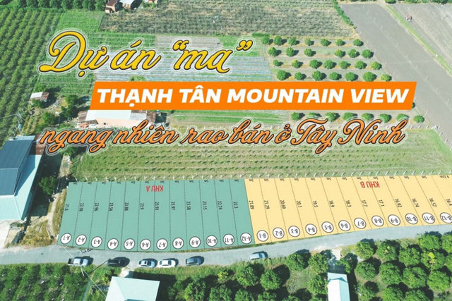 Dự án “ma” Thạnh Tân Mountain View ngang nhiên rao bán ở Tây Ninh - Ảnh 1