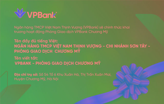 VPBank chính thức khai trương hoạt động Phòng giao dịch Chương Mỹ - Ảnh 1