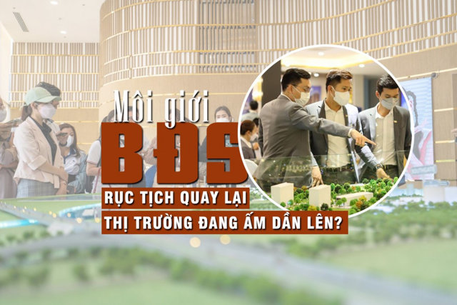 Môi giới rục rịch quay lại, thị trường bất động sản đang ấm dần lên? - Ảnh 1