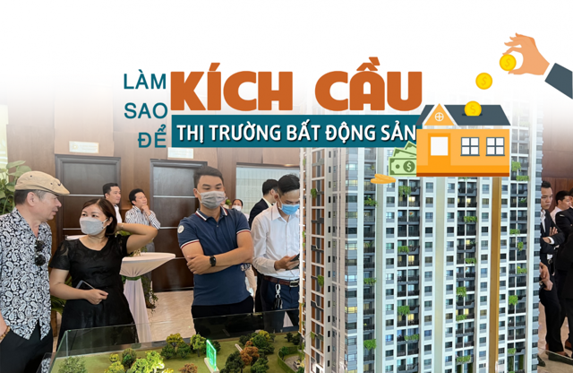 Làm sao để kích cầu thị trường bất động sản? - Ảnh 1