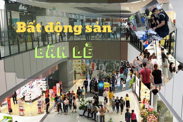 Tiềm năng phát triển thị trường BĐS bán lẻ ở Việt Nam - Ảnh 1