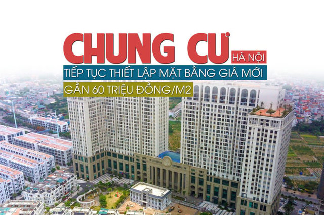 Chung cư tại Hà Nội tiếp tục thiết lập mặt bằng giá mới, gần 60 triệu đồng/m2 - Ảnh 1