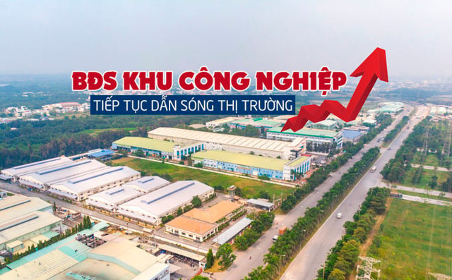 Bất động sản khu công nghiệp tiếp tục dẫn sóng thị trường - Ảnh 1