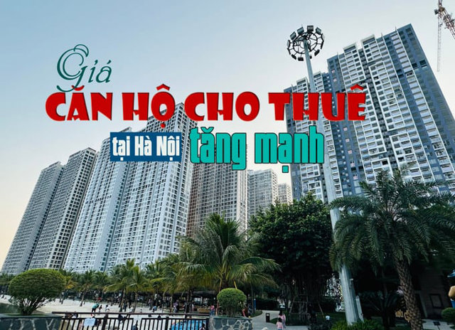 Giá căn hộ cho thuê tại Hà Nội tăng mạnh - Ảnh 1