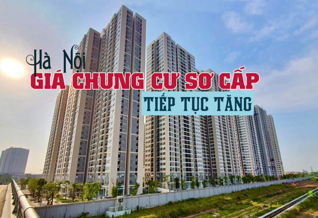 Dự báo giá chung cư sơ cấp ở thị trường Hà Nội tiếp tục tăng - Ảnh 1