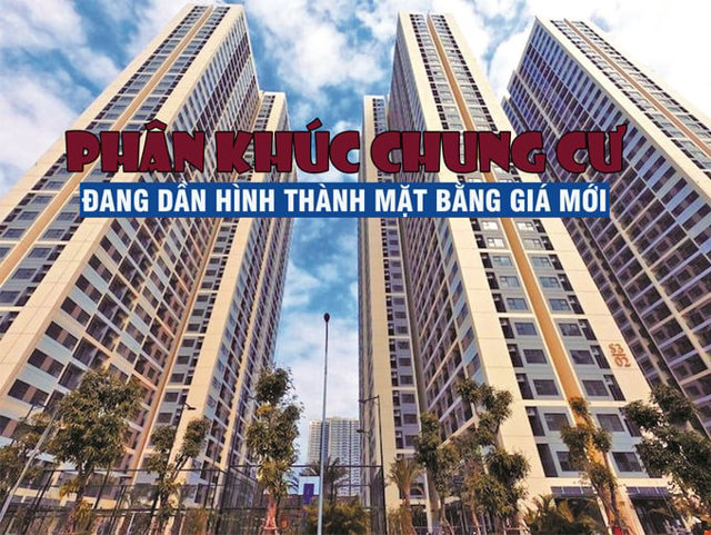 Phân khúc chung cư đang dần hình thành mặt bằng giá mới - Ảnh 1