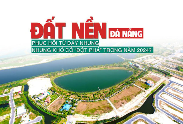 Đất nền Đà Nẵng: Phục hồi từ đáy nhưng khó có “đột phá” trong năm 2024? - Ảnh 1