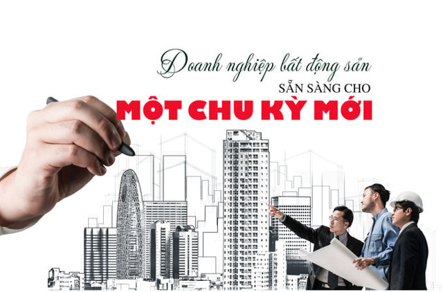 Doanh nghiệp bất động sản đã sẵn sàng cho một chu kỳ mới - Ảnh 1