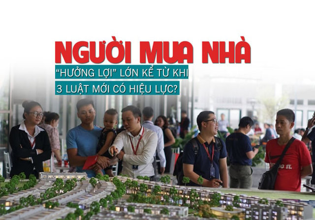 Người mua nhà “hưởng lợi” lớn kể từ khi 3 Luật mới có hiệu lực? - Ảnh 1