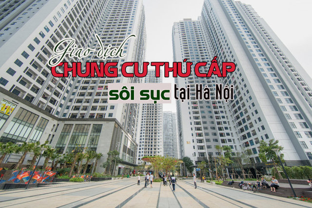 Giao dịch chung cư thứ cấp tại Hà Nội sôi sục dù giá tăng cao - Ảnh 1