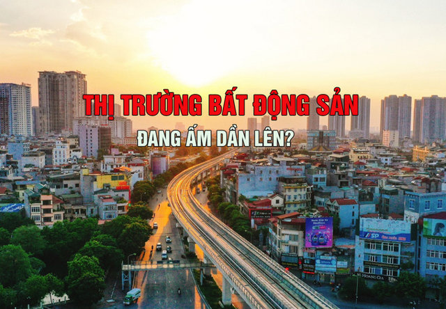 Bất động sản đang ấm dần? - Ảnh 1