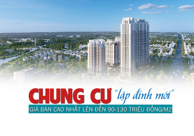 Chung cư “lập đỉnh mới”, giá bán cao nhất lên đến 90 – 130 triệu đồng/m2 - Ảnh 1