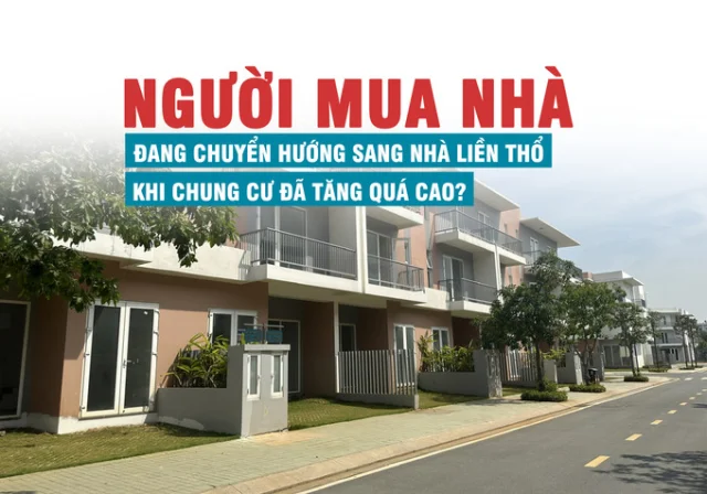 Người mua nhà đang chuyển hướng sang nhà liền thổ khi chung cư đã tăng quá cao? - Ảnh 1