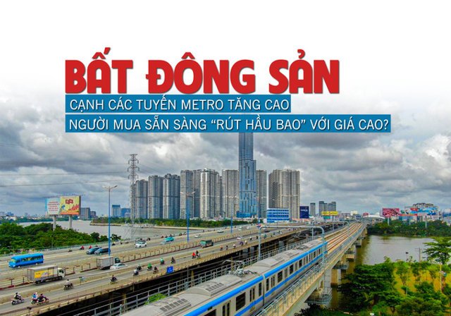 Bất động sản cạnh các tuyến metro tăng cao, người mua sẵn sàng “rút hầu bao” với giá cao? - Ảnh 1