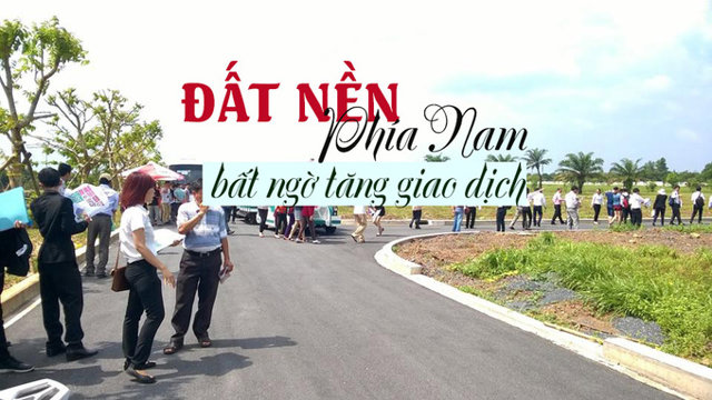 Đất nền phía Nam bất ngờ tăng giao dịch - Ảnh 1