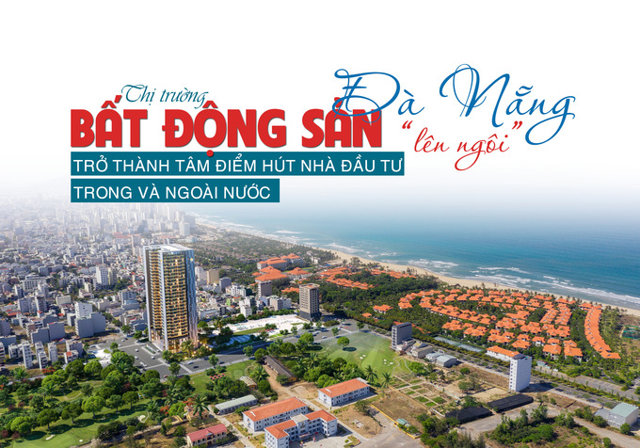 Thị trường bất động sản Đà Nẵng “lên ngôi”, trở thành tâm điểm hút nhà đầu tư trong và ngoài nước - Ảnh 1