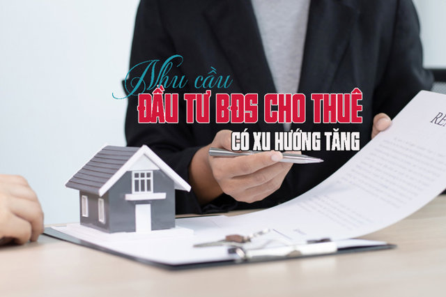 Nhu cầu đầu tư bất động sản để cho thuê dự báo tăng - Ảnh 1