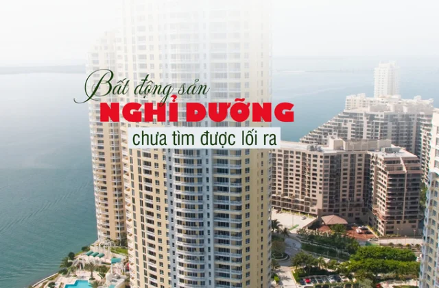 Bất động sản nghỉ dưỡng chưa tìm được đường ra - Ảnh 1