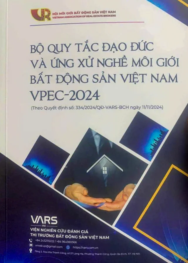 Bộ Quy tắc Đạo đức v&agrave; Ứng xử nghề nghiệp M&ocirc;i giới BĐS Việt Nam VPEC-2024