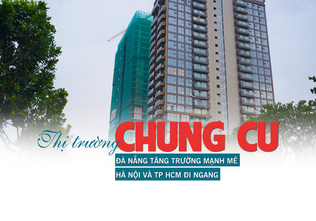 Thị trường chung cư: Đà Nẵng tăng trưởng mạnh mẽ, Hà Nội và TP HCM đi ngang - Ảnh 1