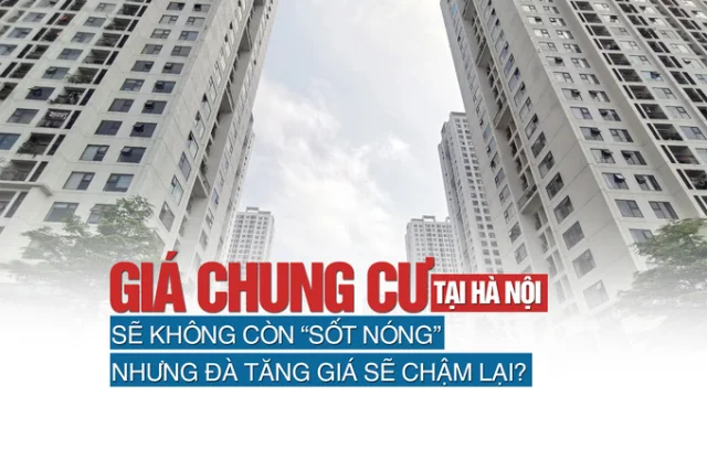 Giá chung cư Hà Nội: Sẽ không còn “nóng sốt”, vẫn tăng giá nhưng sẽ chậm lại - Ảnh 1