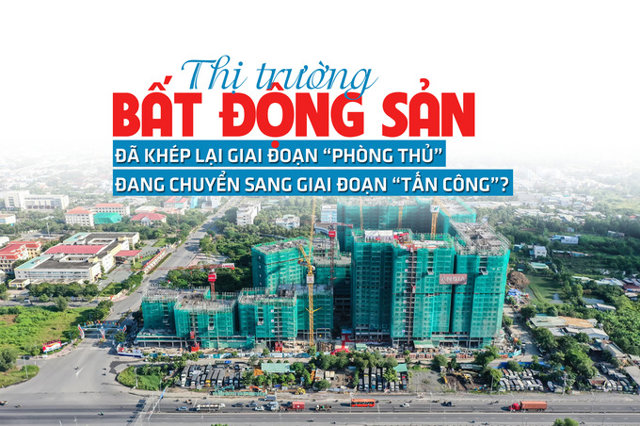 Thị trường bất động sản đã khép lại giai đoạn phòng thủ đầy thận trọng và đang chuyển sang giai đoạn tấn công? - Ảnh 1