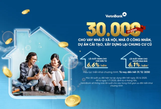 VietinBank cho vay ưu đãi mua nhà ở xã hội chỉ từ 6,1%/năm - Ảnh 1