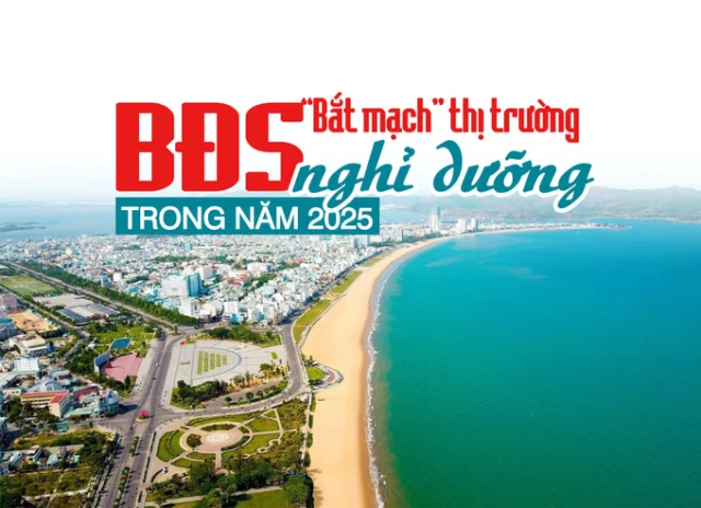 “Bắt mạch” thị trường bất động sản nghỉ dưỡng trong năm 2025 - Ảnh 1