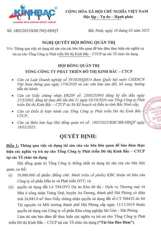 Đô thị Kinh Bắc (KBC): Sử dụng 10 triệu cổ phiếu và khu đất gần 25.000m2 làm tài sản đảm bảo cho nghĩa vụ trả nợ tại các tổ chức tín dụng - Ảnh 1