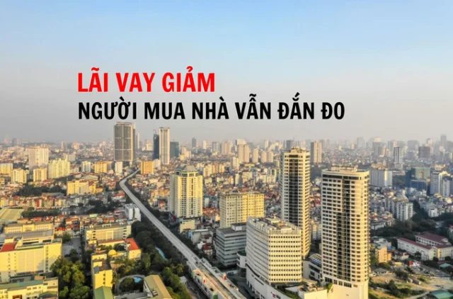 Lãi vay giảm, người mua nhà vẫn đắn đo - Ảnh 1