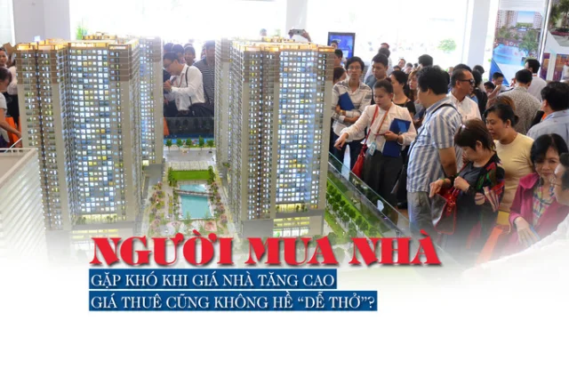 Người mua nhà gặp khó khi giá nhà tăng quá cao, giá thuê cũng không hề “dễ thở”? - Ảnh 1