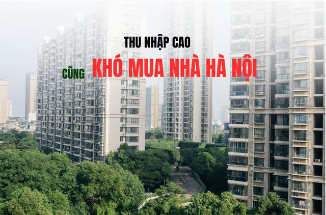Thu nhập cao cũng khó mua được nhà ở Hà Nội - Ảnh 1