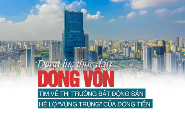 Động lực thúc đẩy dòng vốn tìm về thị trường bất động sản, hé lộ “vùng trũng” của dòng tiền - Ảnh 1