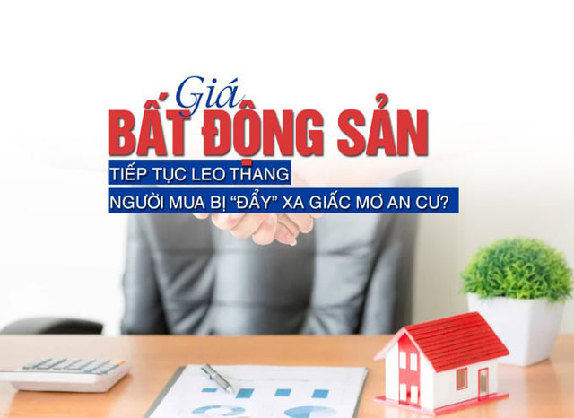 Giá bất động sản liên tục leo thang, người mua bị “đẩy” xa giấc mơ an cư - Ảnh 1