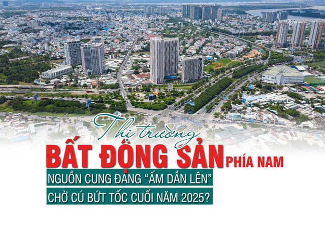 Thị trường bất động sản phía Nam: Nguồn cung đang ấm dần lên, chờ cú bứt tốc cuối năm 2025? - Ảnh 1