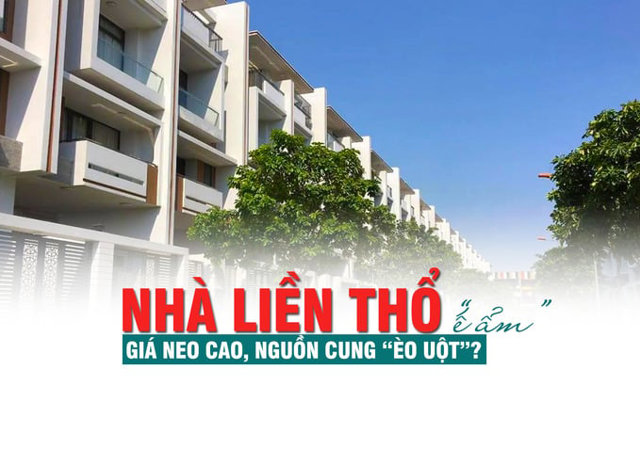 Nhà liền thổ “ế ẩm”: Giá neo cao, nguồn cung “èo uột”? - Ảnh 1