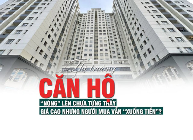 Thị trường căn hộ “nóng” lên chưa từng thấy, giá cao nhưng người mua vẫn “xuống tiền”? - Ảnh 1