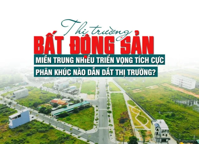 Thị trường bất động sản miền Trung nhiều triển vọng tích cực, phân khúc nào dẫn dắt thị trường - Ảnh 1